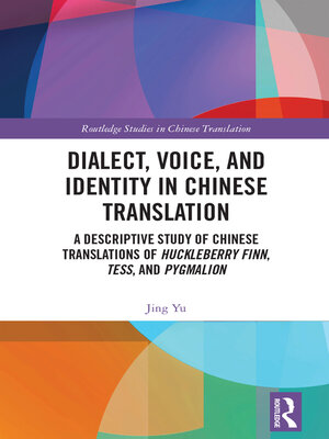 cover image of Dialect, Voice, and Identity in Chinese Translation